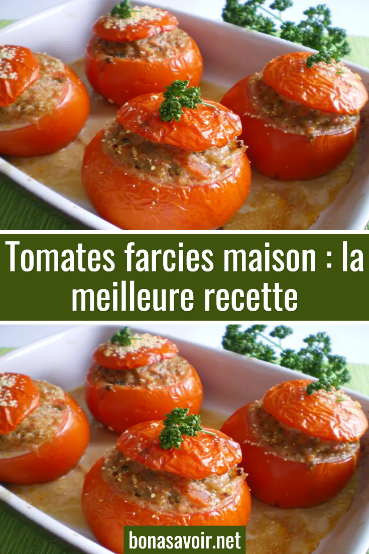 Tomates Farcies Maison : La Meilleure Recette