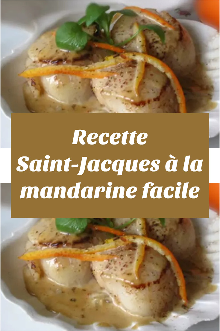 Recette Saint-Jacques à la mandarine facile