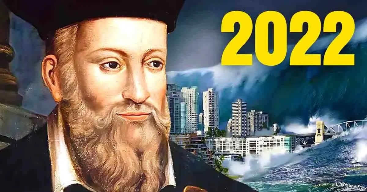 Les 8 Inquiétantes Prédictions De Nostradamus Pour 2022 - Tous Les Gouts